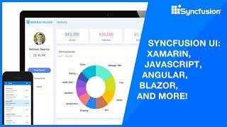 Syncfusion UI: Xamarin, JavaScript, Angular, Blazor, and More!