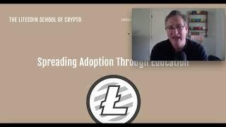 The Litecoin School of Crypto