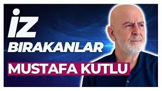 Mustafa KUTLU - Anadolu'da Elli Yılın Hikayesi 1.Kısım