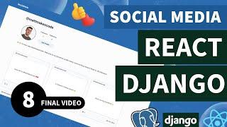 React & Django Social Media (Portfolio Project) | Update User | #8 Final