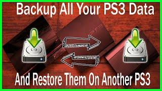 How To Fully Backup Any PS3 Hard Drive Data And Restore Them On Another PS3