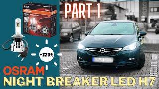 Vauxhall/Opel Astra K - Osram Night Breaker LED H7