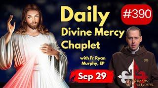 The Divine Mercy Chaplet With Fr Ryan Murphy EP - Sep29 #DivineMercyChaplet #HeraldsoftheGospel