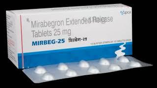 mirbeg 25 tablet use side effect dosage review in tamil