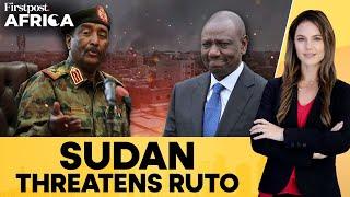 Sudan Threatens Actions Against Kenya Over RSF Support | Firstpost Africa | N18G