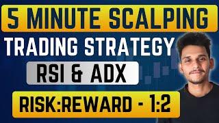 5 Minute Scalping Strategy | Proven 1:2 Risk Reward Ratio for Options Trading