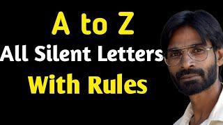 A to Z Silent Letters Rules | Learn English | A to Z Silent Letters in English | Z Mohammadi