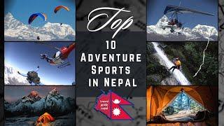 Top 10 Must-try Adventure Sports In Nepal | Nepal adventure tour