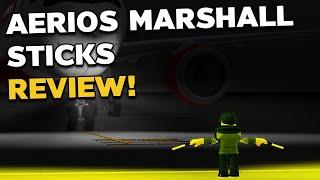 AERIOS MARSHALL STICKS  REVIEW! - ROBLOX (EP - 27)