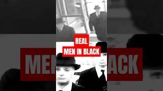 The Men in Black Might Be More REAL Then You Think