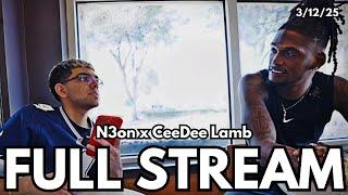 N3on x Dallas Cowboys WR CeeDee Lamb | FULL STREAM [3/12/25]