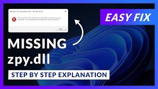 zpy.dll Error Windows 11 | 2x FIX | 2023