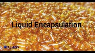 Liquid Encapsulation at Ion Labs