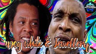 DE HAVEN & JAY Z 490g White & Jewellery Need to get past Robbers