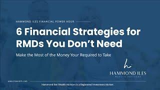 6 Financial Strategies for RMDs You Don't Need