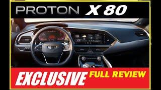 [EXCLUSIVE] After Proton X90 |  Proton X80 Full Review on interior