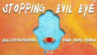 The Secret To Overcoming The Evil Eye (A BeEzrat HaShem Inc. Film)