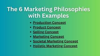 Marketing Philosophies: 6 Marketing Concepts with Examples