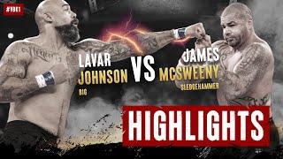 Lavar Johnson vs James McSweeney - Fight Highlights (VBK1)