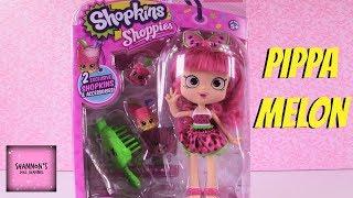 Pippa Melon Shopkins Shoppies Doll New Release Unboxing Doll Review | ShannonsDollChannel