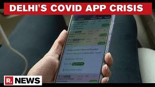 Delhi COVID Crisis: Corona App Displays Bed Availability Even After Hospital Denies Claim