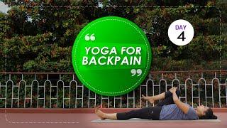 Day 4 of 5 days Yoga For Back Pain Cure  (Follow Along) | Yoga Sessions For Beginners