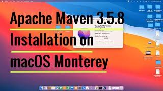 Apache Maven 3.5.8 Installation on macOS Monterey