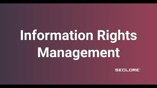 Demonstration of Information Rights Management (IRM)