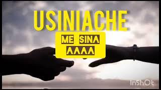 USINIACHE by Igra 254 #igra #love song#nicktaylor