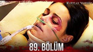 Kurtlar Vadisi - 89. Bölüm FULL HD