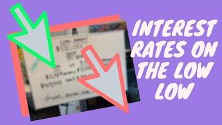 INTEREST RATES on the LOW LOW