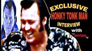 Honky Tonk Man:  Full Interview Over 3 Hours!