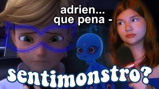 ADRIEN: O SENTIMONSTRO | aquele video da "teoria" mais famosa de Miraculous