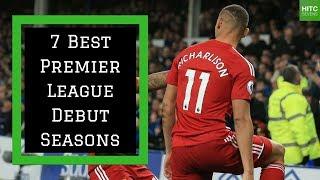 7 Best Premier League Debut Seasons | HITC Sevens