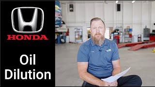 Honda Oil Dilution Issue - Should you buy a new Honda