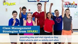 SPARK Classroom Management Strategies | PE Express Ep. #84