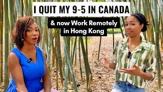 I QUIT my 9-5 to start a Business & now Work Remotely in Hong Kong (Part 1) Kaya Marriott