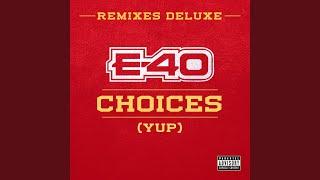 Choices (Yup) (feat. Migos & Rick Ross) (Remix)