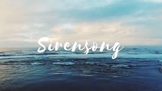 Rosendale - Sirensong (Lyric Video)