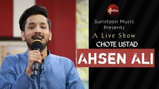 Suristaan Presenting Ahsan Ali Khan LIVE | Suristaan Music