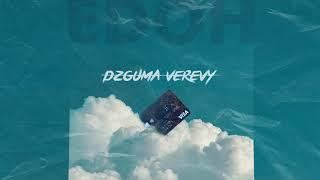 EDOH - DZGUMA VEREVY