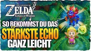 Das stärkste Echo im Spiel (Leune) ganz leicht bekommen | Zelda Echoes of Wisdom Guide Deutsch