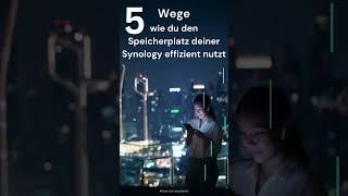 5 Wege, wie Du Speicherplatz in der Synology optimieren kannst #synology