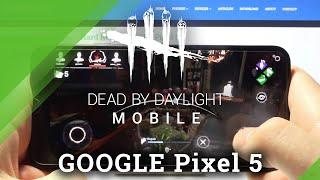 Dead By Daylight Performance Test on GOOGLE Pixel 5 – Gameplay | FPS | Quality Checkup