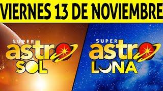 Resultado de ASTRO SOL y ASTRO LUNA del Viernes 13 de Noviembre de 2020 | SUPER ASTRO 