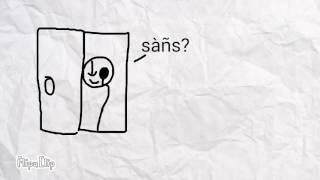 when sans is alone -^-