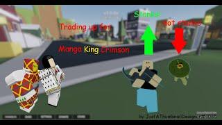 Trading up for Manga King Crimson! | A Bizarre Day | HUGE SHOUTOUT TO felipe_gamer1000 and 2vxv