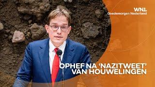 Veel ophef na 'nazitweet' Van Houwelingen (FvD) over minister Kuipers: 'Echt waardeloos'