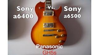 Sony a6400 Vs a6500 Vs. Panasonic GH5s 4k Video test