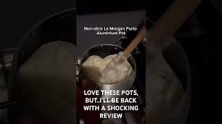 Le Morgan Non-Stick Porto, watch the space for the real review   #nonstickcookware  #review #pots